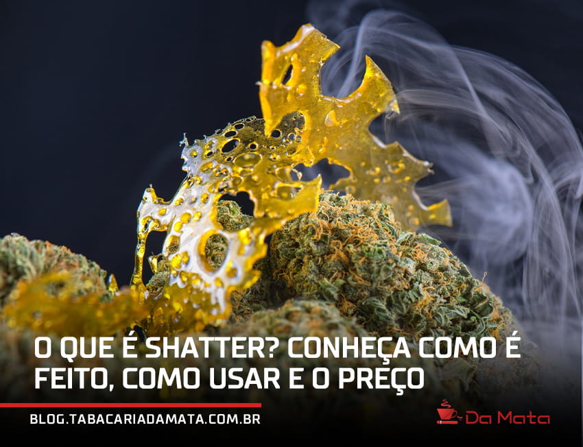 shatter com fumaça e o texto sobreposto: "O que é shatter: veja o que é, preço e como fumar meleca"