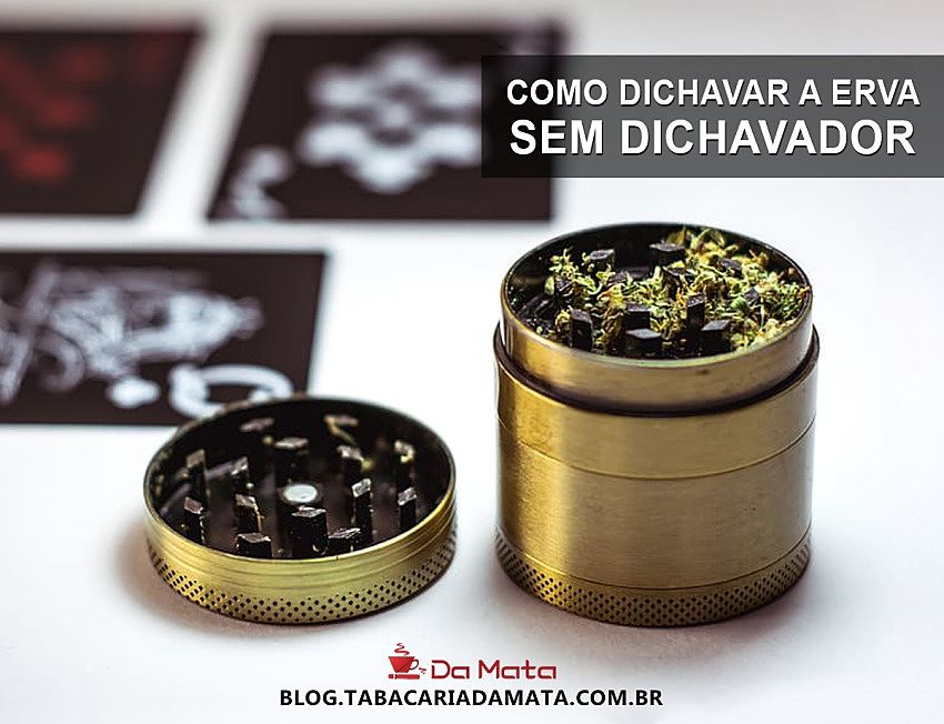 como dichavar maconha sem maconha