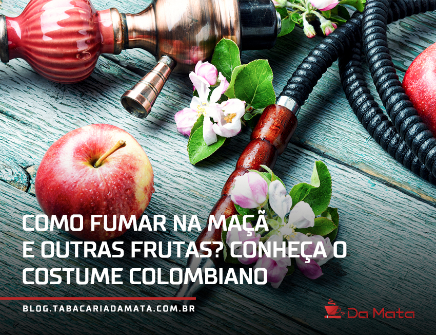 como fumar na maça e outras frutas|cachimbo na maçã|narguile na banana