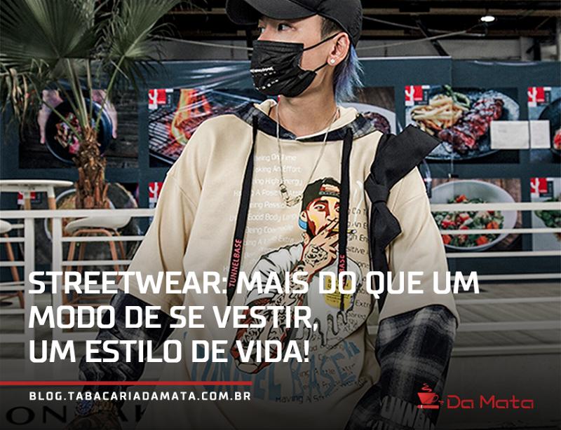 estilo de vida streetwear|streetwear|roupas streetwear