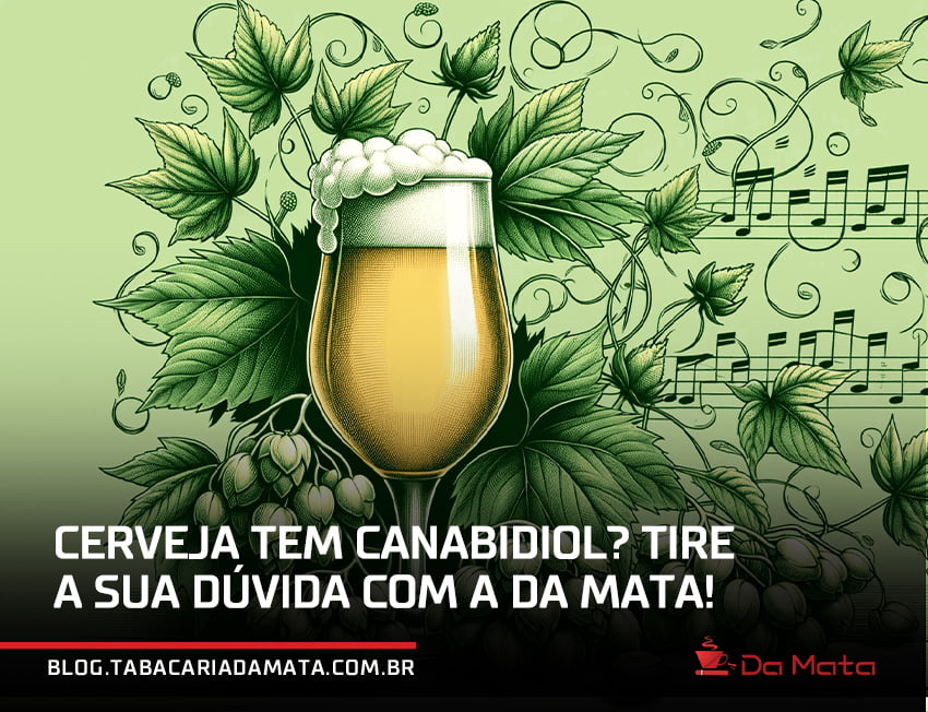 copo de cerveja com algumas ilustrações de cannabis ao seu redor|mão feminina segurando um conta gotas com óleo de cbd dentro|uma lata de cerveja com flor de maconha na frente